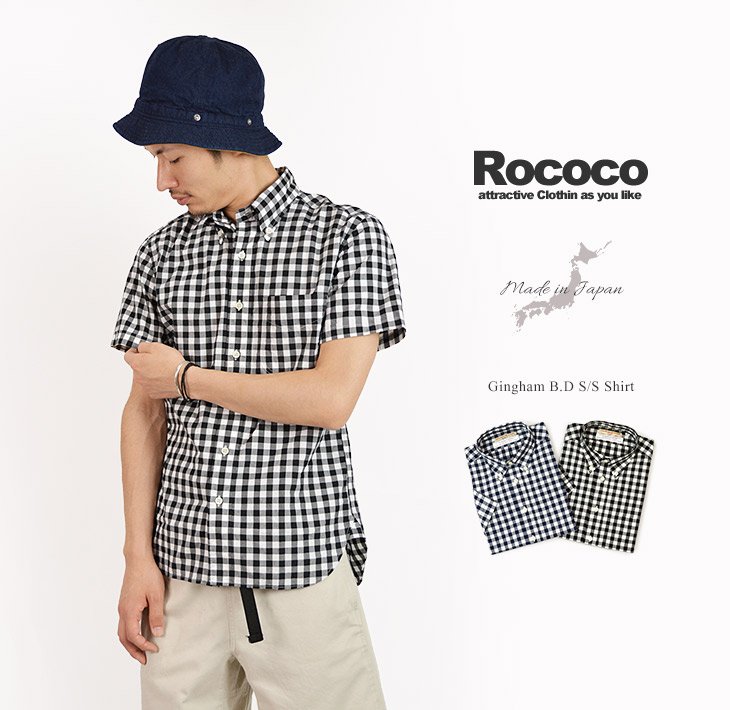 Rococo ロココ ギンガムチェック 半袖ボタンダウンシャツ タイプライター スタンダードフィット メンズ 半袖 日本製 Gingham B D S S Shirt シャツ 半袖シャツ 半袖柄 Rococo ロココ 通販 メンズファッション